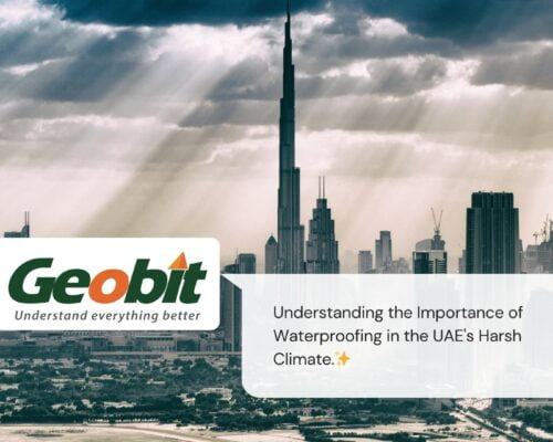 Understanding the Importance of Waterproofing in the UAE’s Harsh Climate.